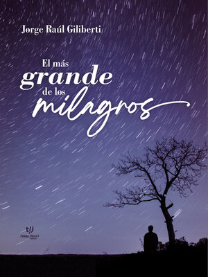 cover image of El más grande de los milagros